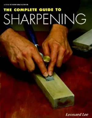 The Complete Guide to Sharpening Paperback  Illustrated, February 23, 2003